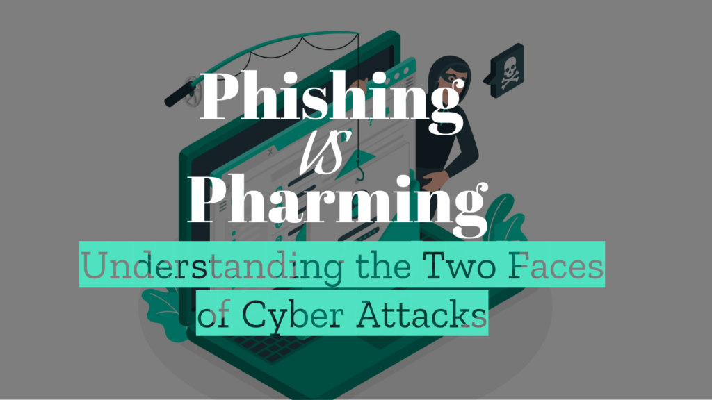 Phishing vs Pharming