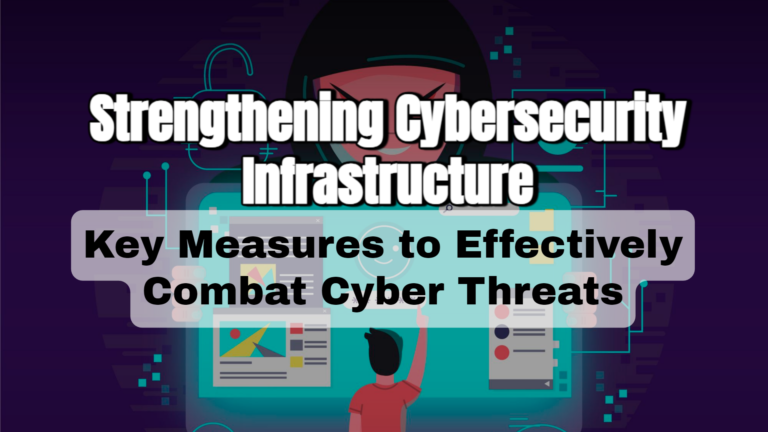 strengthening-cybersecurity-infrastructure